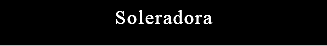 Soleradora